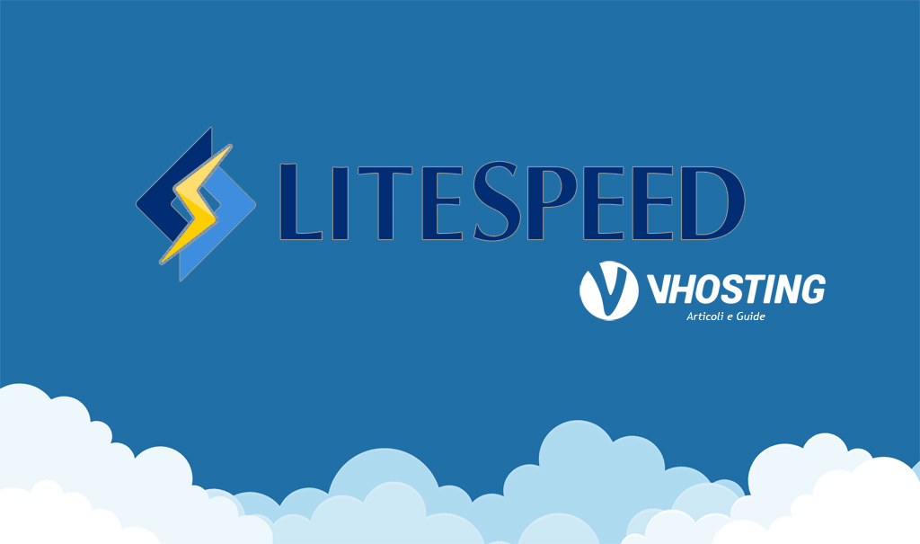 Immagine di anteprima per LiteSpeed: Come velocizzare il tuo sito web