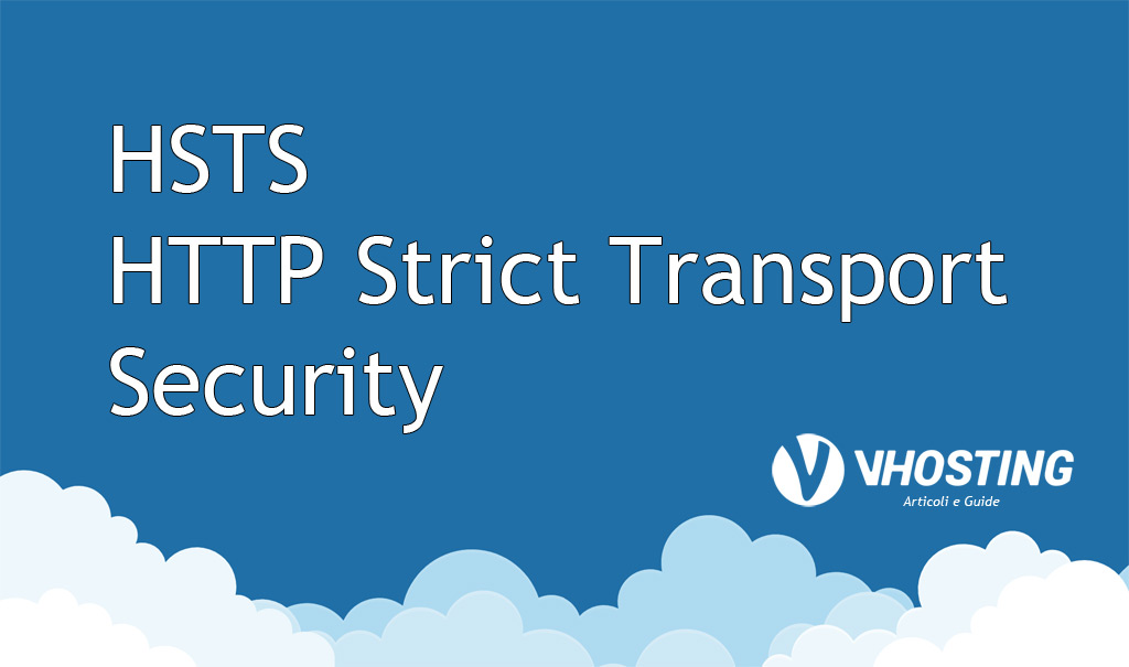 Immagine di anteprima per HSTS – HTTP Strict Transport Security