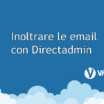 Inoltrare le email con Directadmin