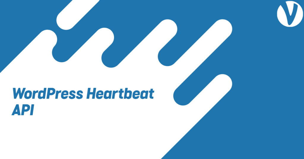 Immagine di anteprima per WordPress Heartbeat API